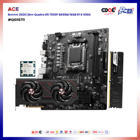 QID-16711 | ACE | Brrrrrr 2026 | Brrr Quatro R5 7500F B650M 16GB RTX 5060